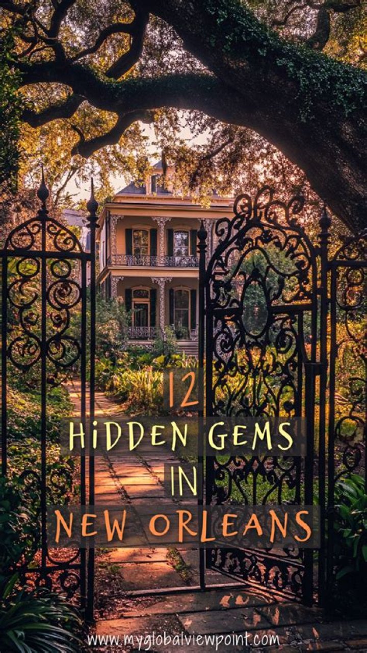 Uncover The Enchanting Hidden Gems Of New Orleans