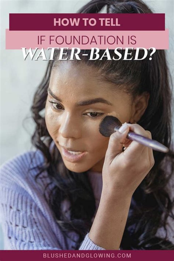 Unveiling The Power Of Water-Based Foundations