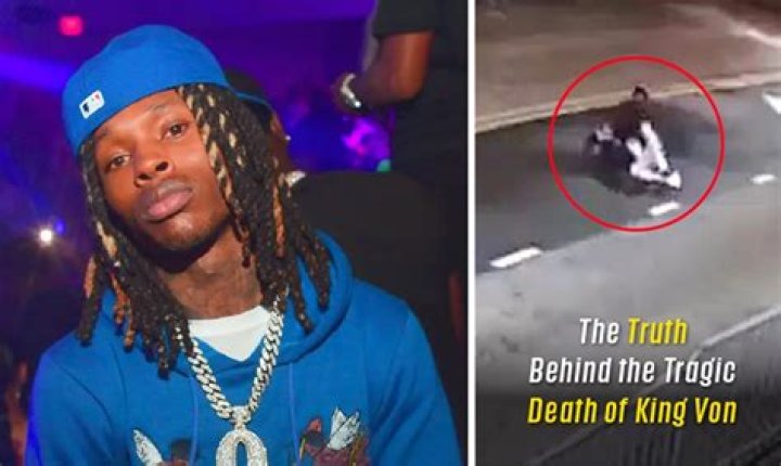 Unveiling The Tragic Truth Behind King Von's Untimely Death